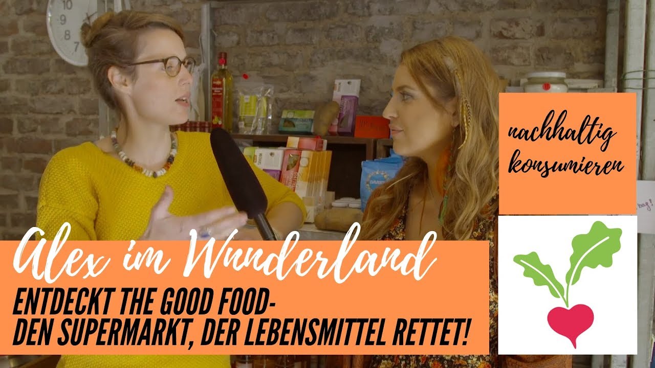 Aktiv gegen Lebensmittelverschwendung:  - ein Supermarkt, der Lebensmittel rettet - Nachhaltigkeit