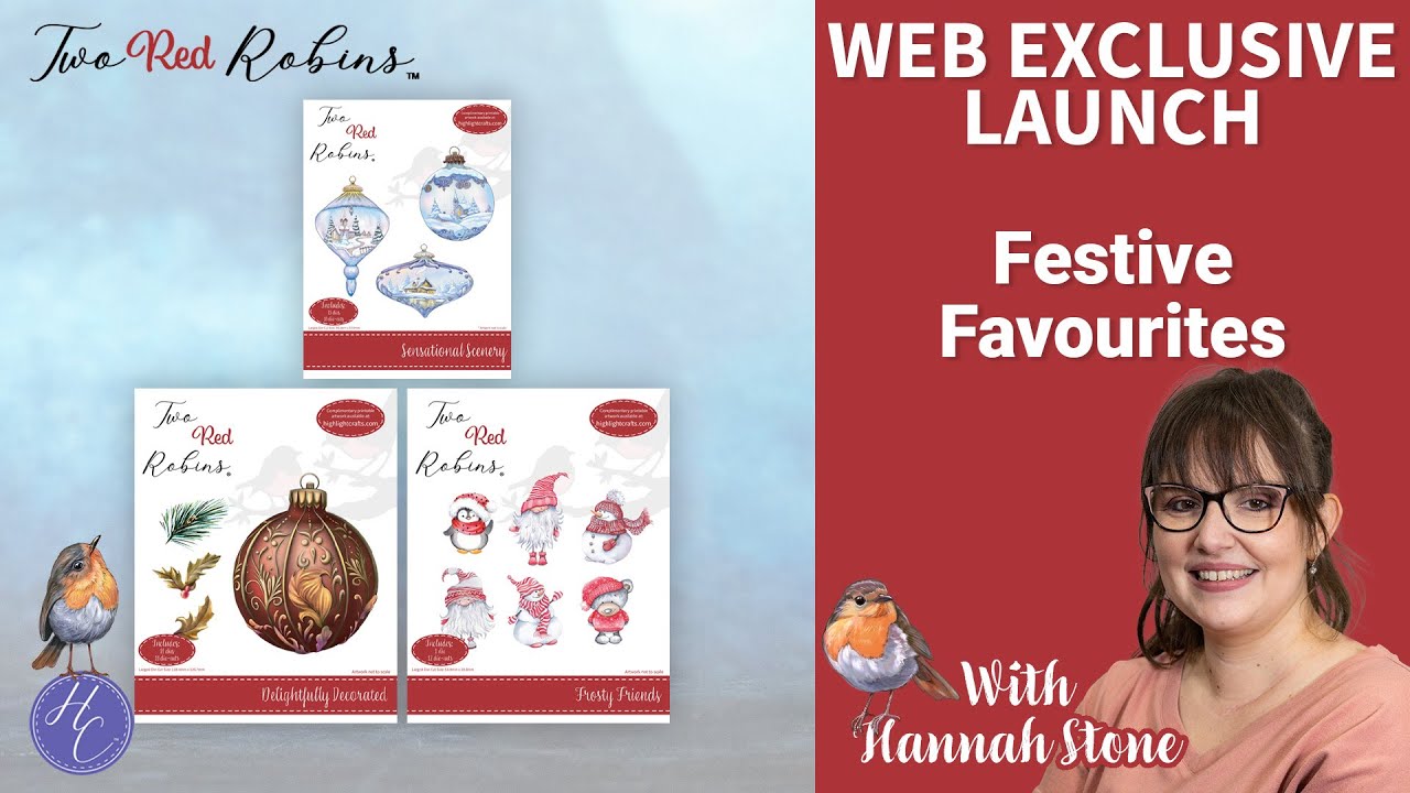 Festive Favourites Web Exclusive Launch | Hannah Stone | Two Red Robins Highlight Crafts