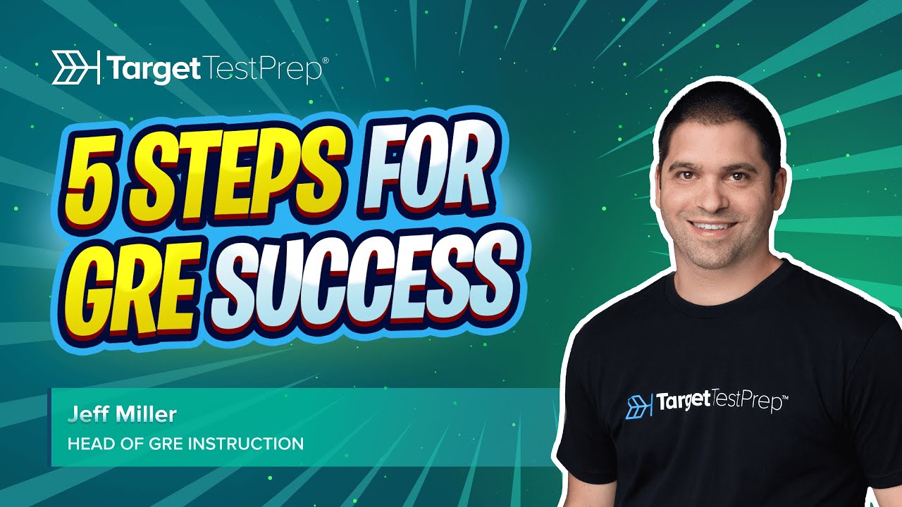 How to Start Studying for the GRE - 5 Steps: GRE Expert Advice