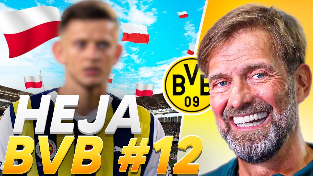 [#12] TRZECI POLAK W BVB! KOLEJNY TRANSFER POLAKA! | HEJA BVB! EA FC 24 KARIERA MENADŻERA