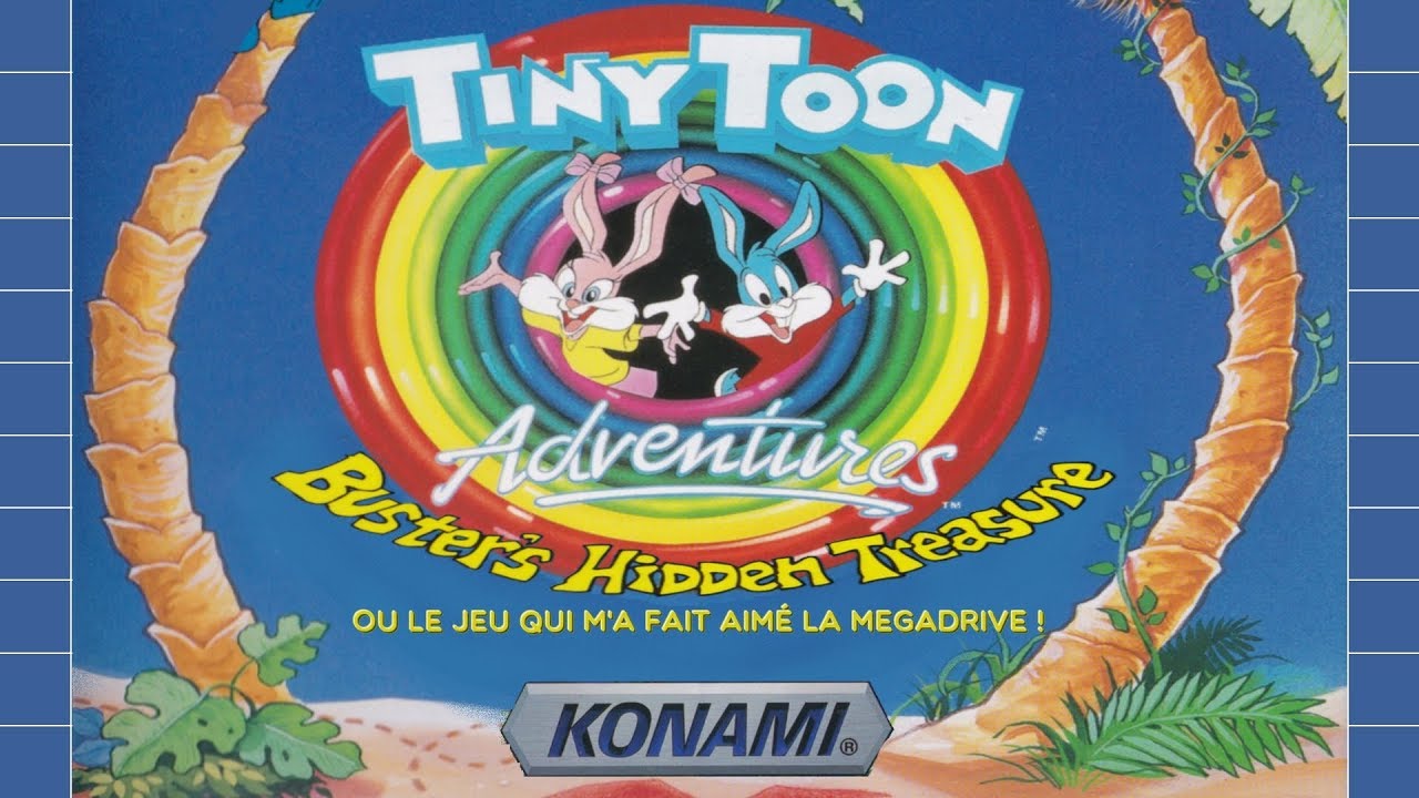 [MD] Tiny Toon Adventures :  Buster Hidden Treasure | Ou le jeu qui m'a fait aimé la Megadrive !