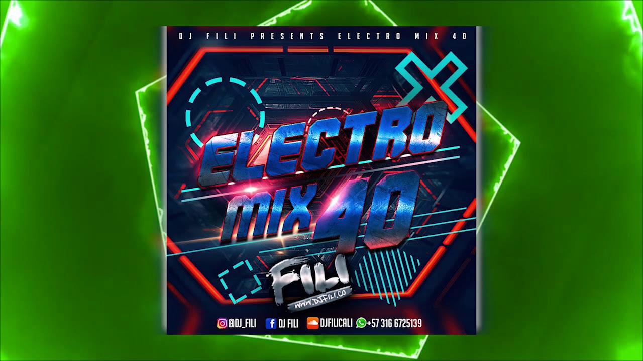 DJ FILI - ELECTRO MIX 40 