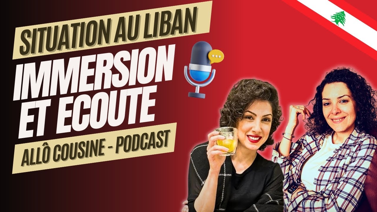 🇱🇧 Vacances au Liban : Le choc culturel (Vu de France vs De l'intérieur) [Allô Cousine EP.1-2]