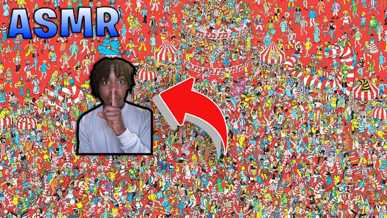 ASMR but you can never find me:)