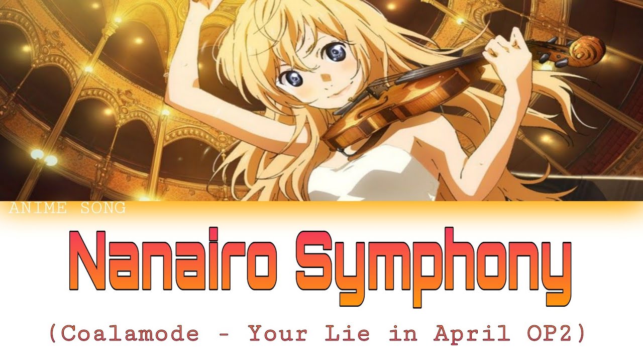 Nanairo Symphony | Your Lie in April OP2 | Coalamode