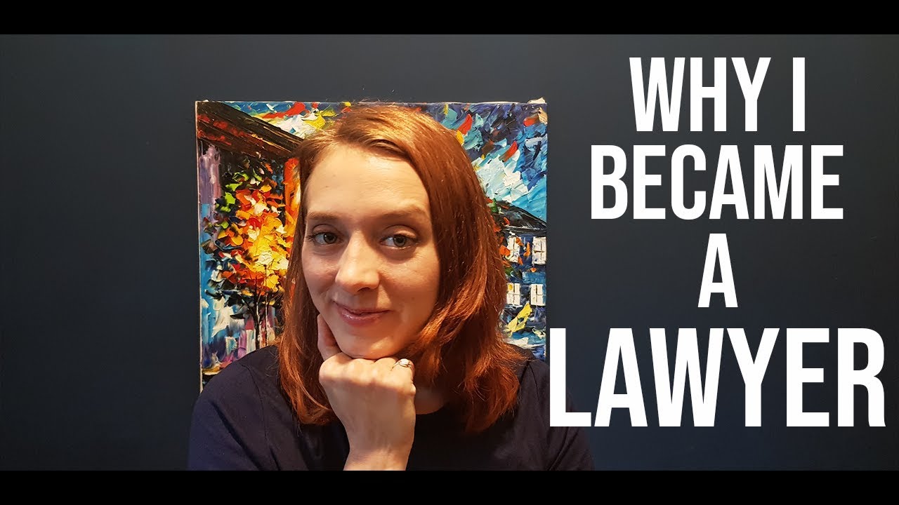 Why I Decided to Become a Lawyer (My Story)