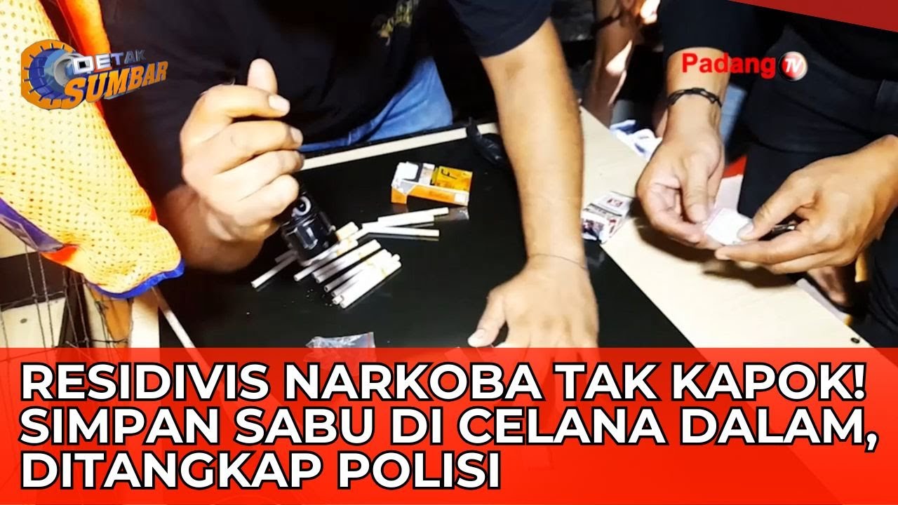 Residivis Narkoba Tak Kapok! Simpan Sabu di Celana Dalam, Ditangkap Polisi