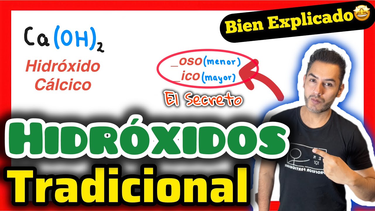 ✅HIDRÓXIDOS Nomenclatura Tradicional |𝐍𝐨 𝐦á𝐬 𝐑𝐞𝐩𝐫𝐨𝐛𝐚𝐫 💯| Química