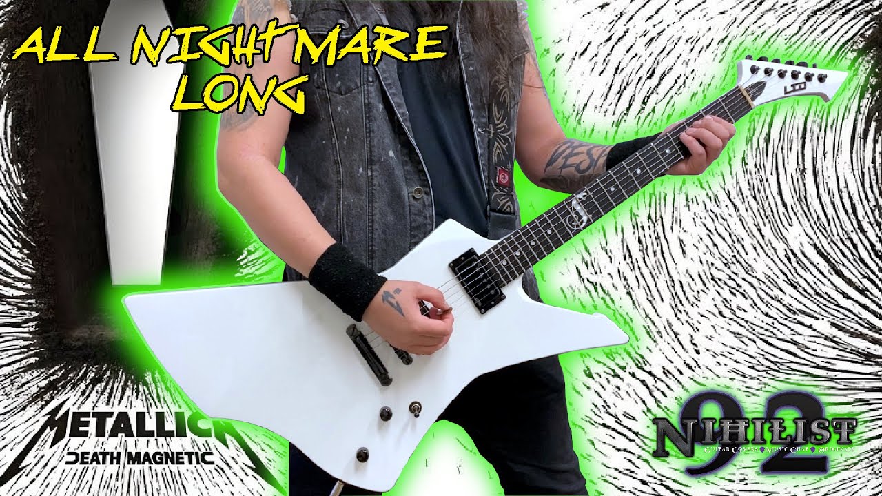 Metallica - All Nightmare Long (Guitar Cover)