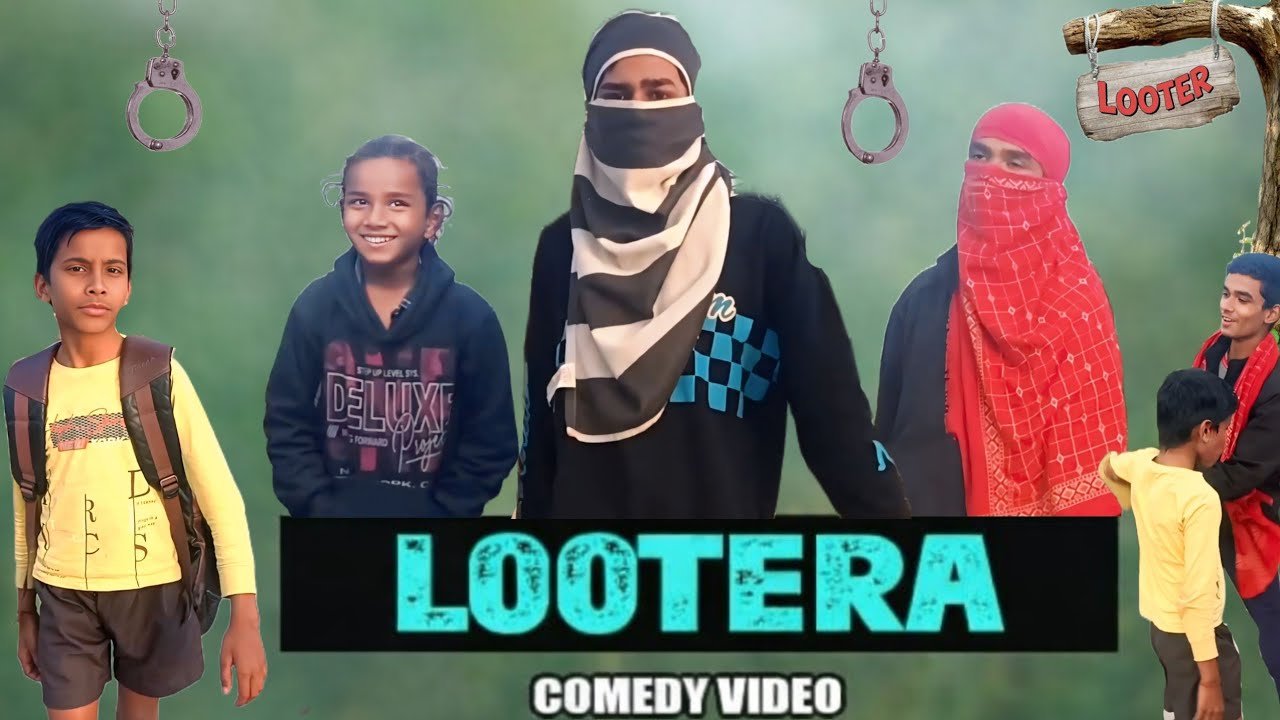 लूटेरा | LOOTERA | New Funny Video 😂 | The Smart Comedyy