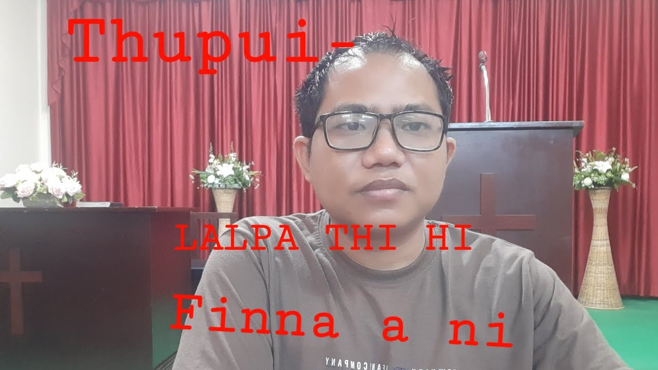 Mizo Sermon Dawngtea khawlhring Thupui.LALPA  Tih hi finna a ni