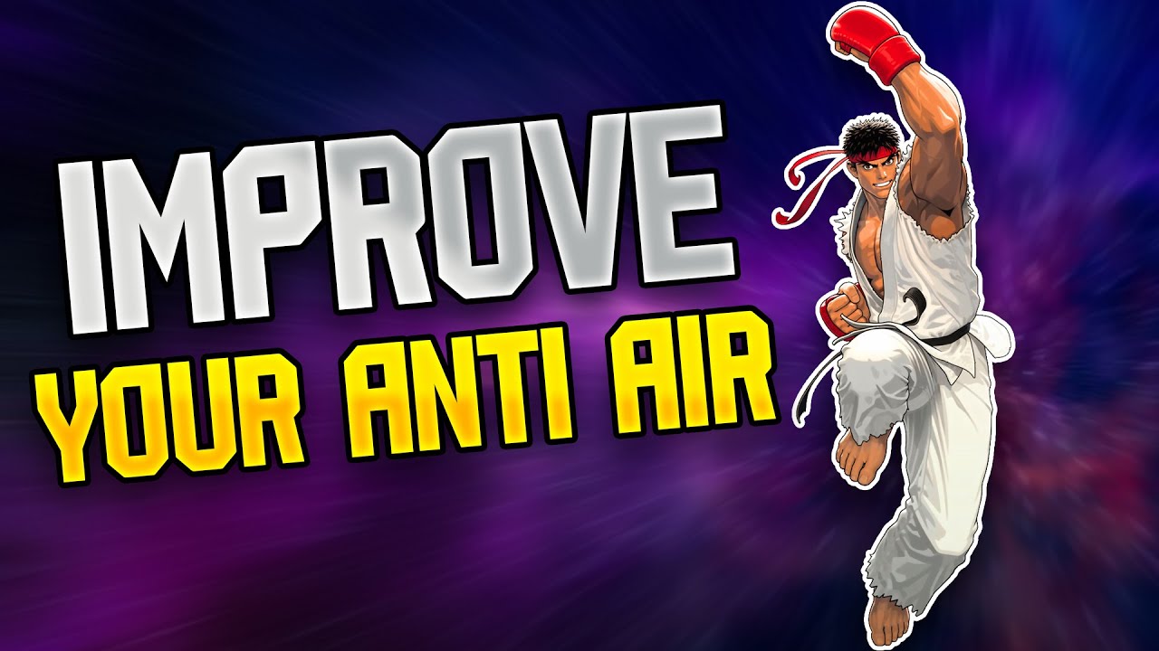 MUST Use Input For IMMEDIATE Anti Air Shoryuken Improvement