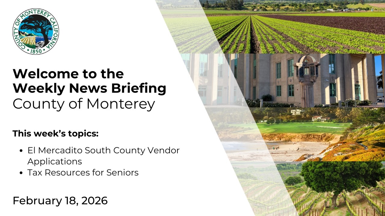 County of Monterey News Briefing 02.18.26