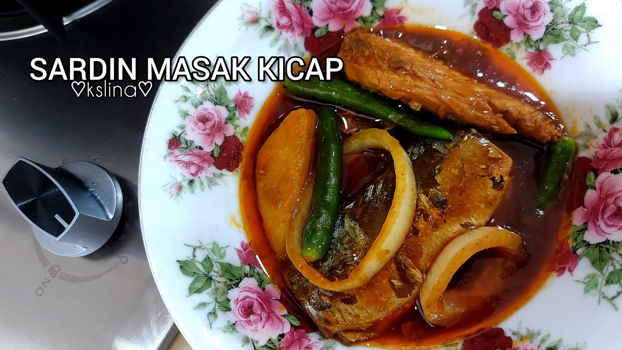 Masak Sardin Kicap Menu Favourite Wajib Sebulan Sekali