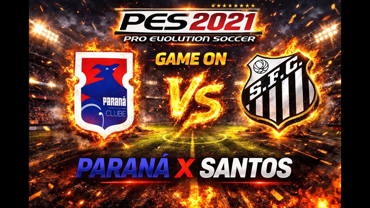 PES 2021 PARANÁ X SANTOS Master League!