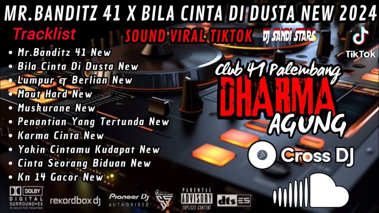 DUGEM VIRAL TIKTOK❗MR BANDITZ 41 X BILA CINTA DI DUSTA NEW 2024🎼DJ SANDI STARS