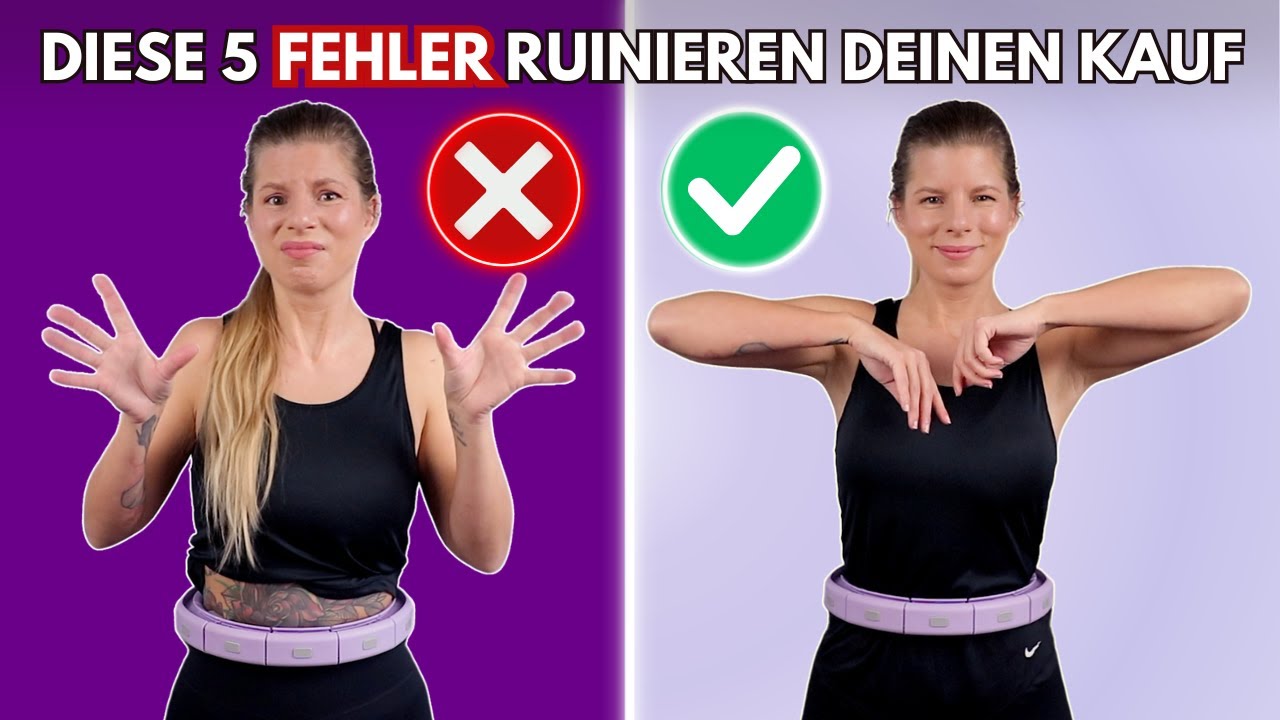SMART HULA HOOP: Diese 5 großen Fehler ruinieren deinen Kauf