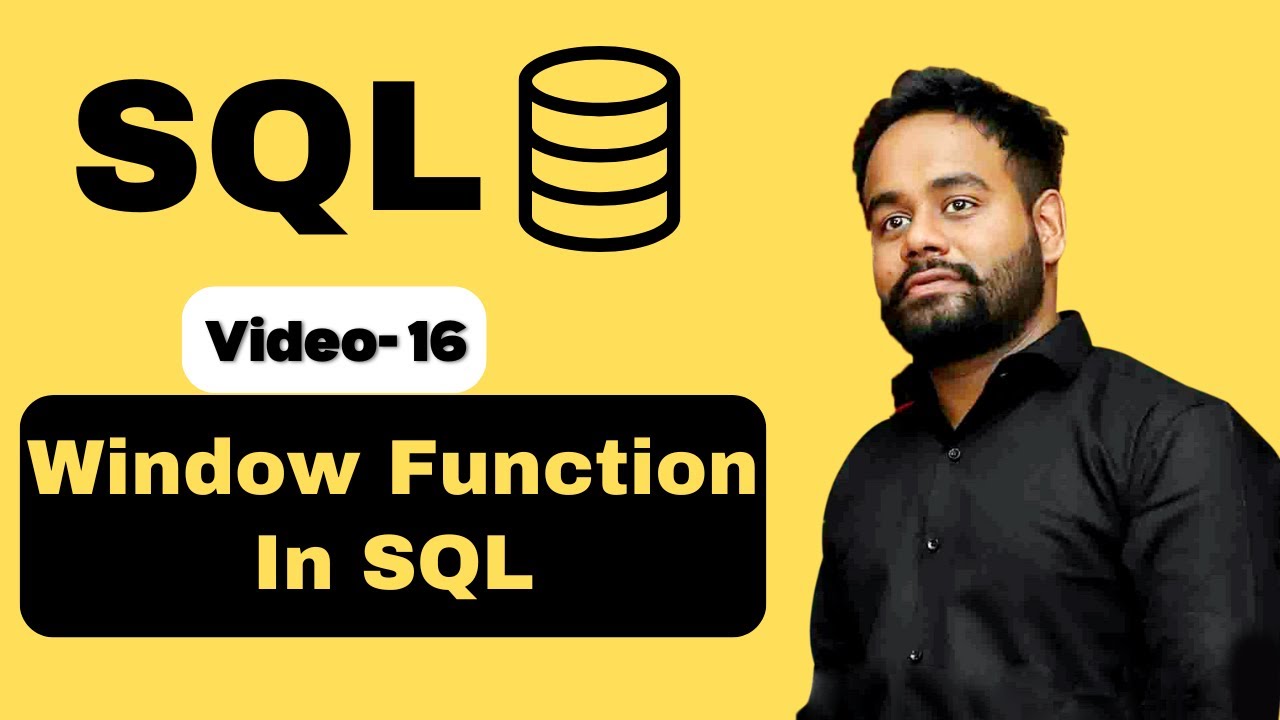 Video-16 | Window Function in SQL | SQL Tutorial Basic to Advance in Hindi
