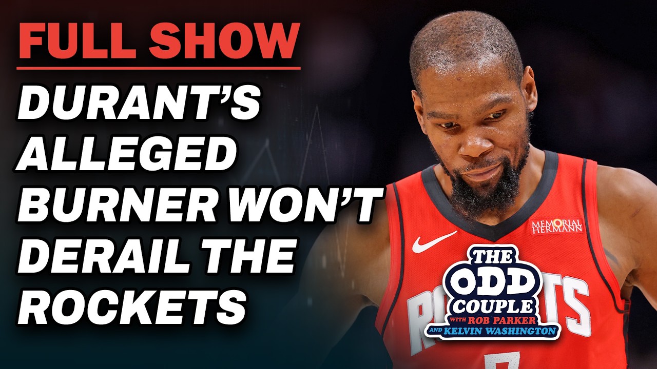 Why Kevin Durant's Alleged Burner Won't Derail Rockets | THE ODD COUPLE