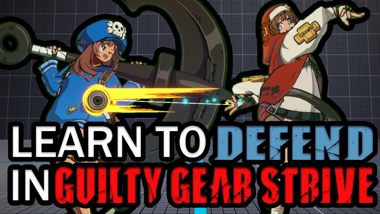 DEFINITIVE GUIDE TO DEFENSE IN GGST