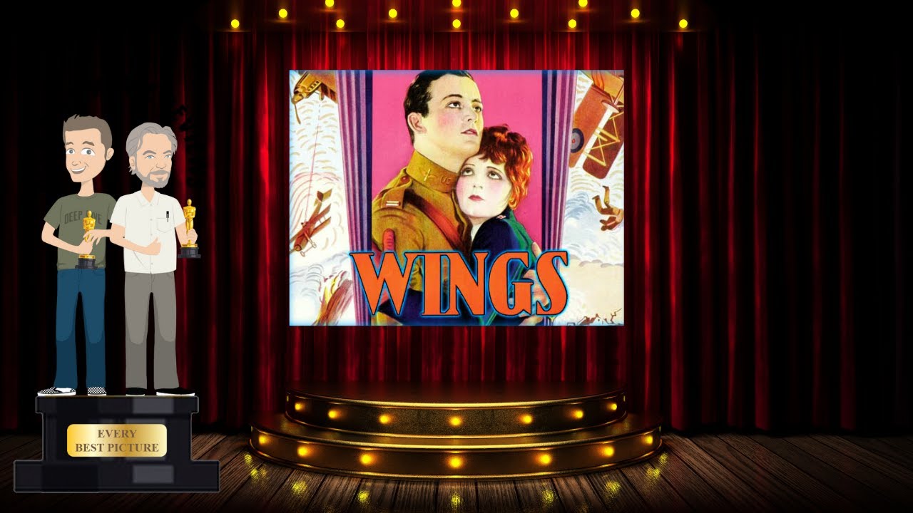 Every Best Picture - Wings (1927) - Academy Award Winners series