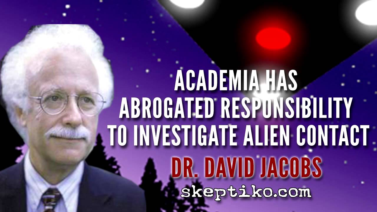 Dr. David Jacobs Interview by Alex Tsakiris on Skeptiko #230