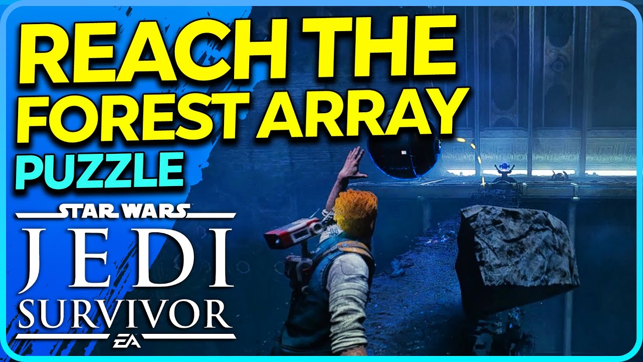 Reach the Forest Array Puzzle Star Wars Jedi Survivor