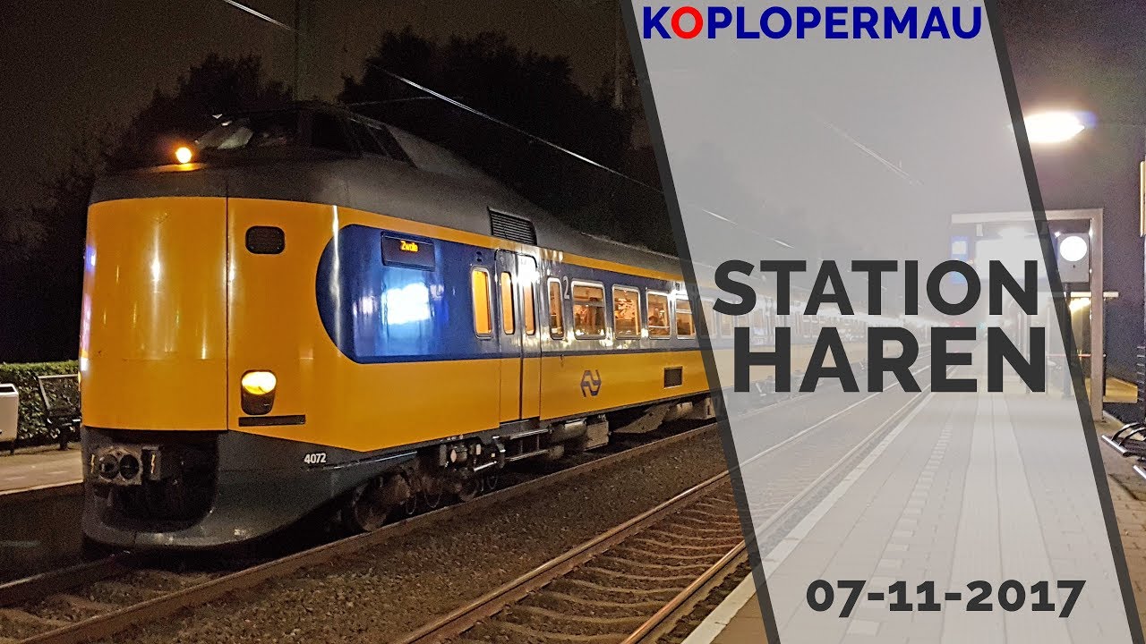 Treinen op station Haren (Treinen Compilatie)