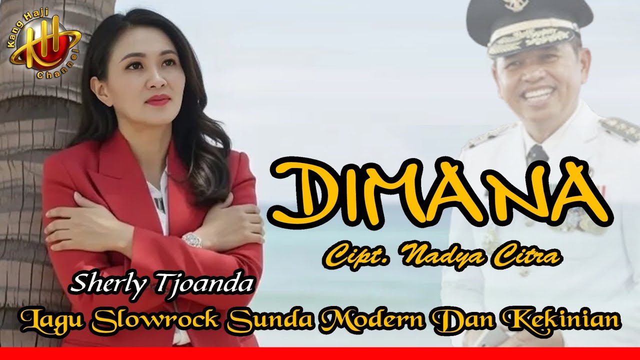 DIMANA (COVER NADYA CITRA) | Sherly Tjoanda ❤️ KDM Bapa Aing | lagu Slowrock Sunda Modern & Kekinian