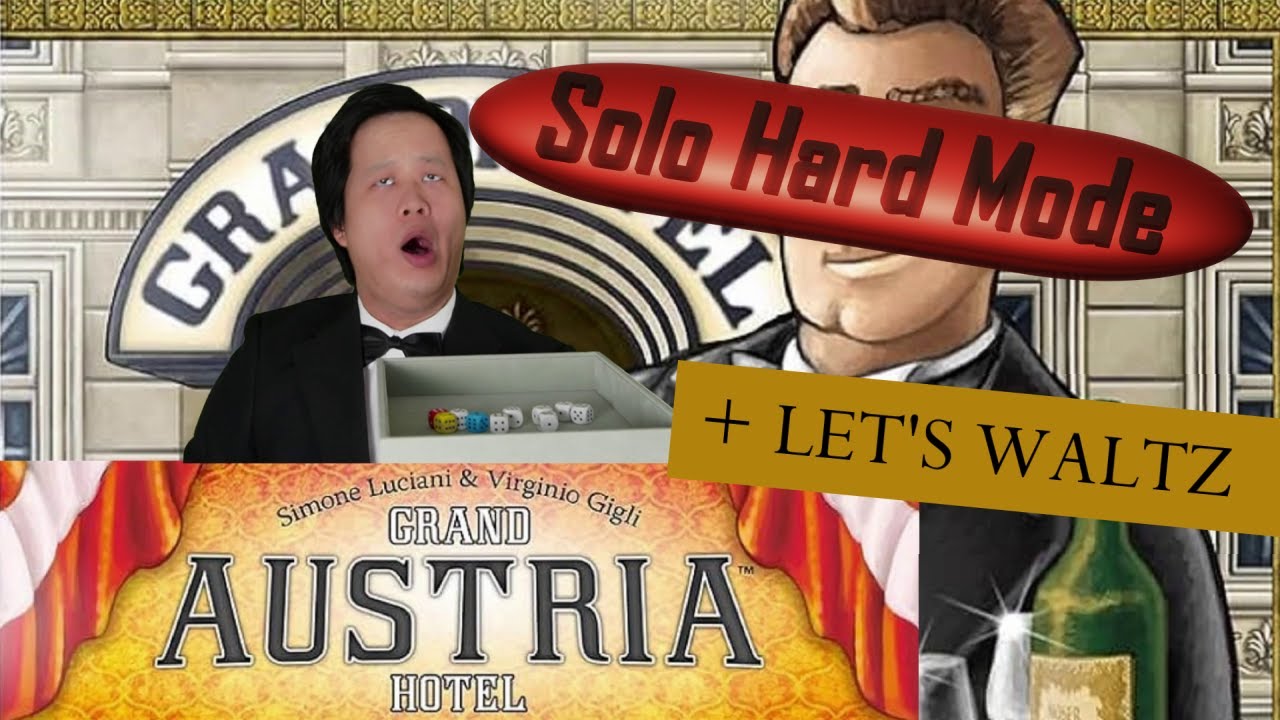 Grand Austria Hotel with all the expansion modules! (Solo Hard Mode)