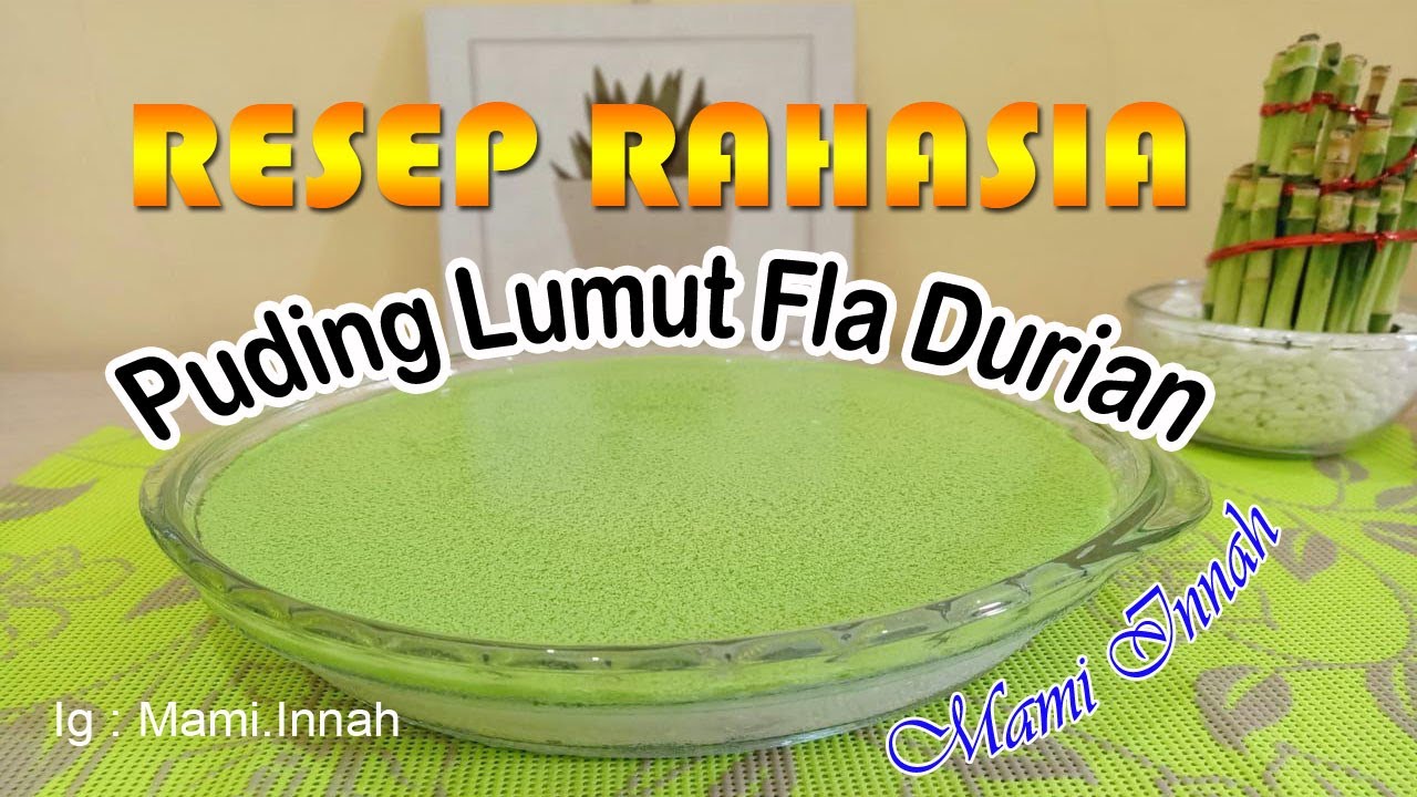 Ide Bisnis Rumahan | Puding Lumut Fla Durian #3