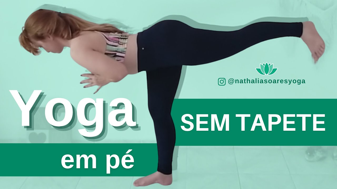 Yoga EM PÉ - Yoga SEM TAPETE - TODOS OS NÍVEIS - PARA FAZER DE MANHÃ - Aula de Yoga RÁPIDA