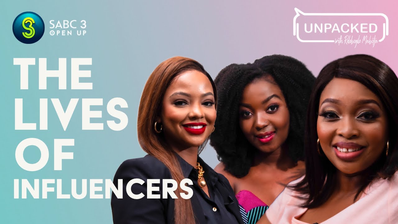 The Life of an Influencer | Unpacked with Relebogile Mabotja - Episode 31 | Season 2