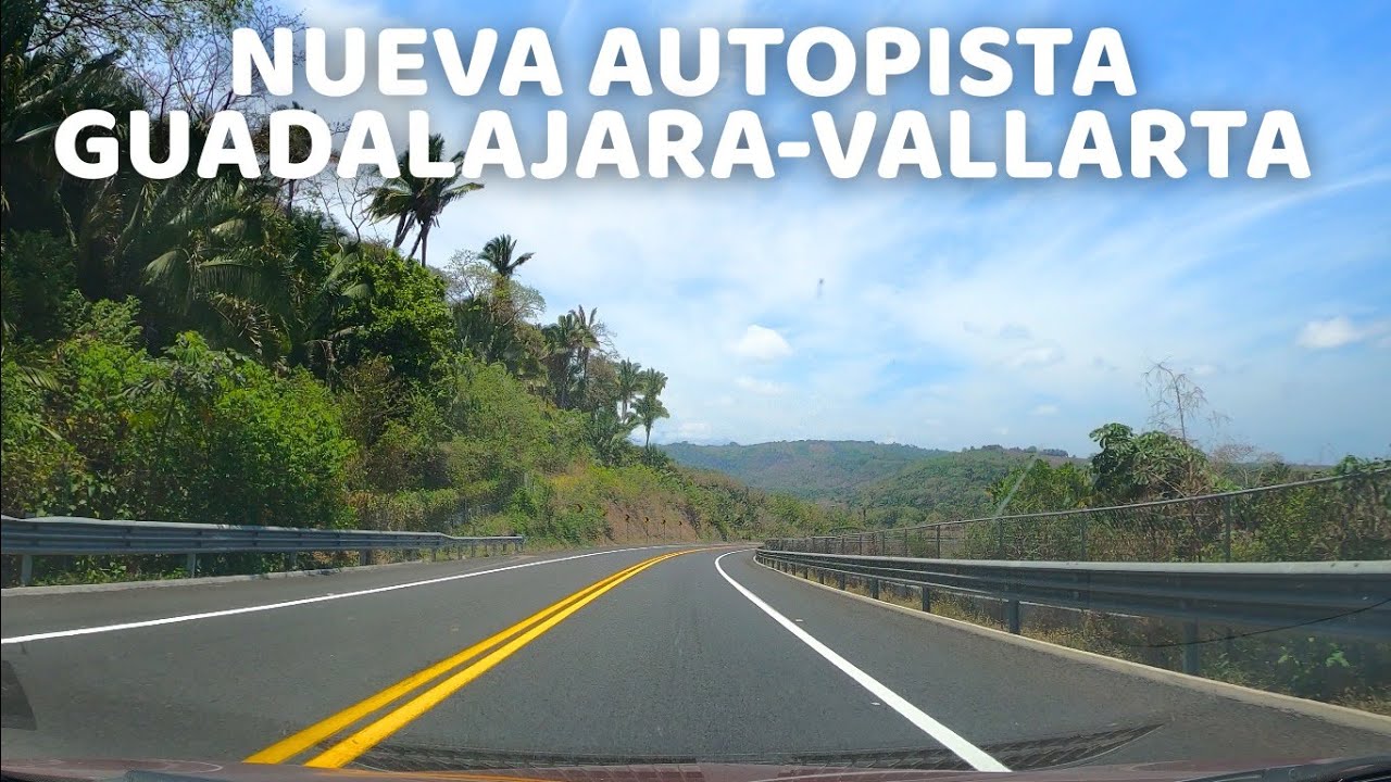 [4K] Yendo hacia Guayabitos por la nueva autopista Guadalajara-Vallarta