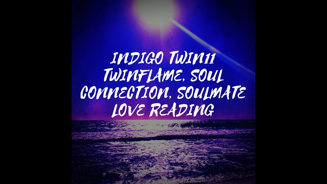TWIN FLAME, SOUL CONNECTION, SOUL MATE READING