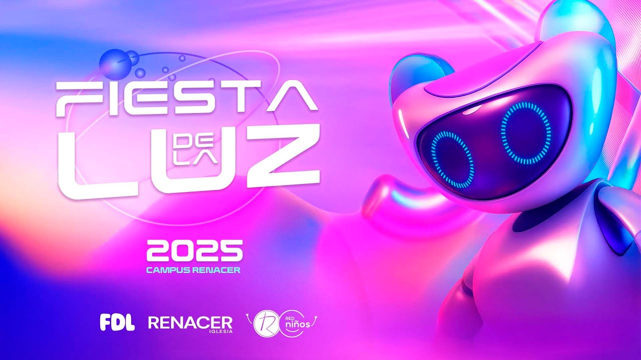 Fiesta de la Luz 2025  | Iglesia Renacer