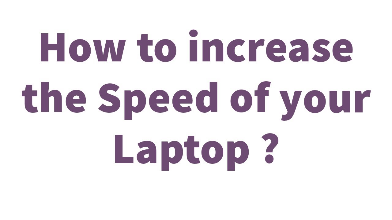 How to speed up your laptop/computer? HOW TO AVOID STUCKING OF YOUR COMPUTER? 5 Tips to your laptop