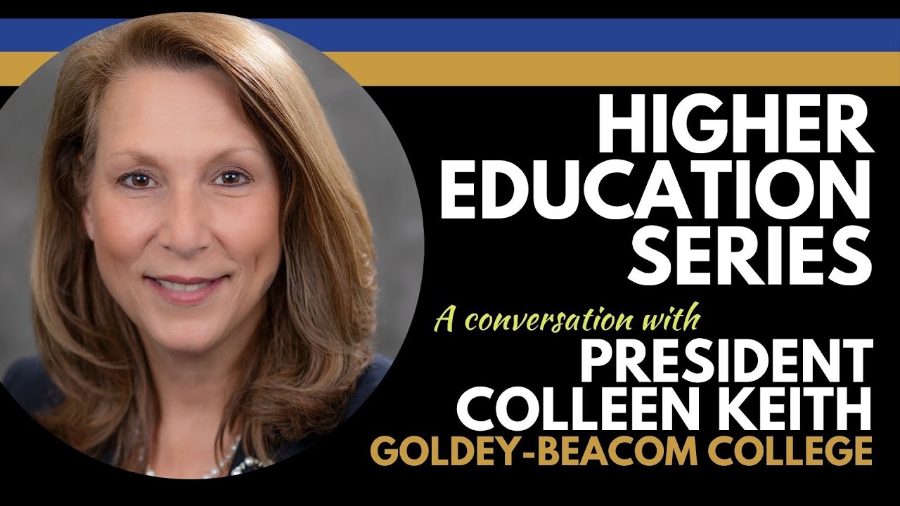 Higher Education Series: Goldey-Beacom College