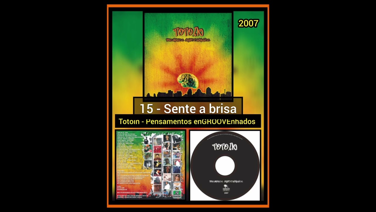 15 - Sente a brisa | Totoin e Robson