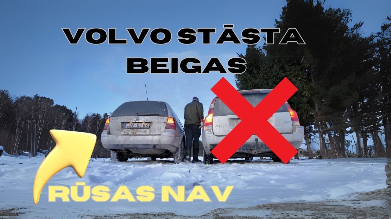 VOLVO STĀSTS NETURPINĀS!