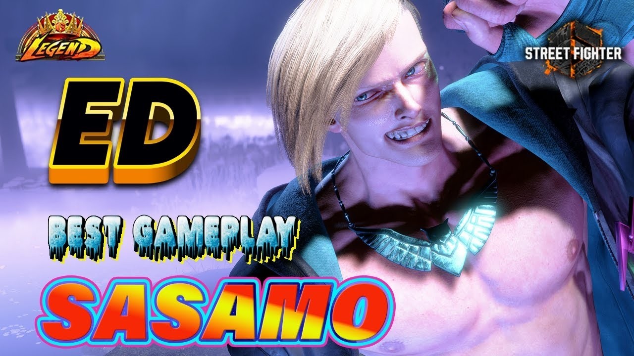 SF6 🔥 Sasamo ED is UNSTOPPABLE! 💥 Insane Gameplay! 🔥 SF6 DLC High Level Replays