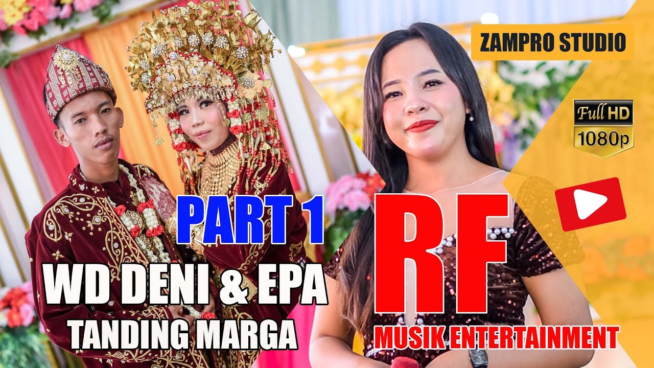 PART 1 // RF MUSIK ENTERTAINMENT // WD DENI & EPA TANDING MARGA SUNGAI ROTAN // ZAMPRO STUDIO