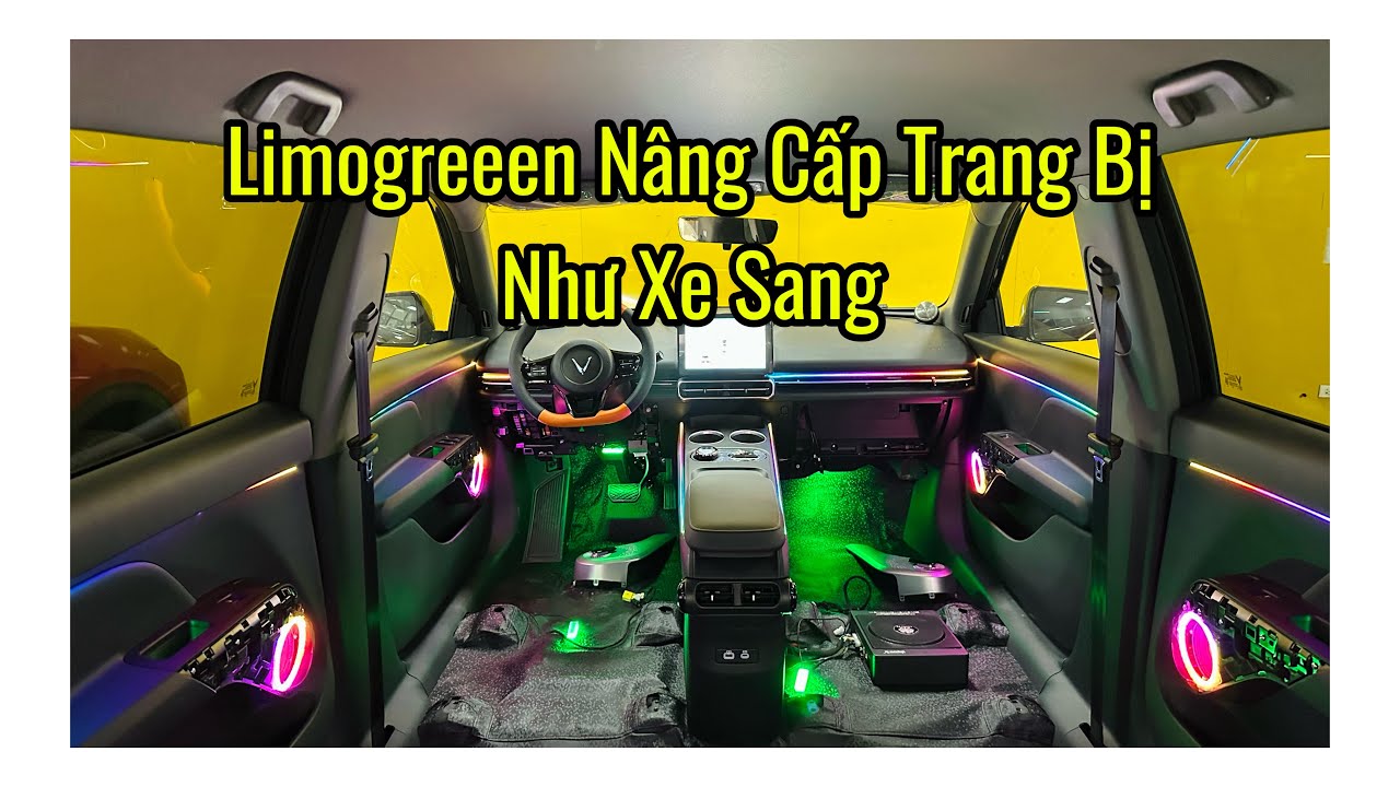 Limogreen Nâng Cấp Những Trang Bị Như Xe Sang 