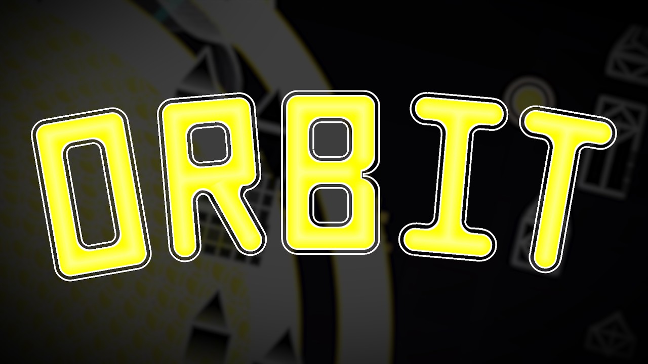 ORBIT, if it was made in 1.0