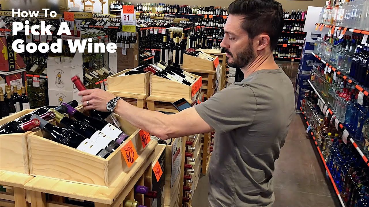 How To Pick A Good Wine