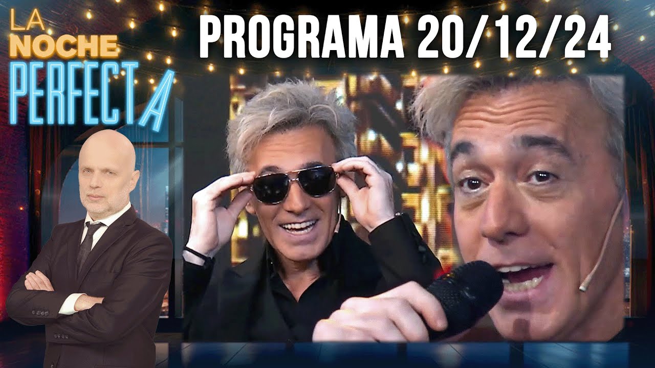 LA NOCHE PERFECTA - Programa 20/12/24 - INVITADO: CAE
