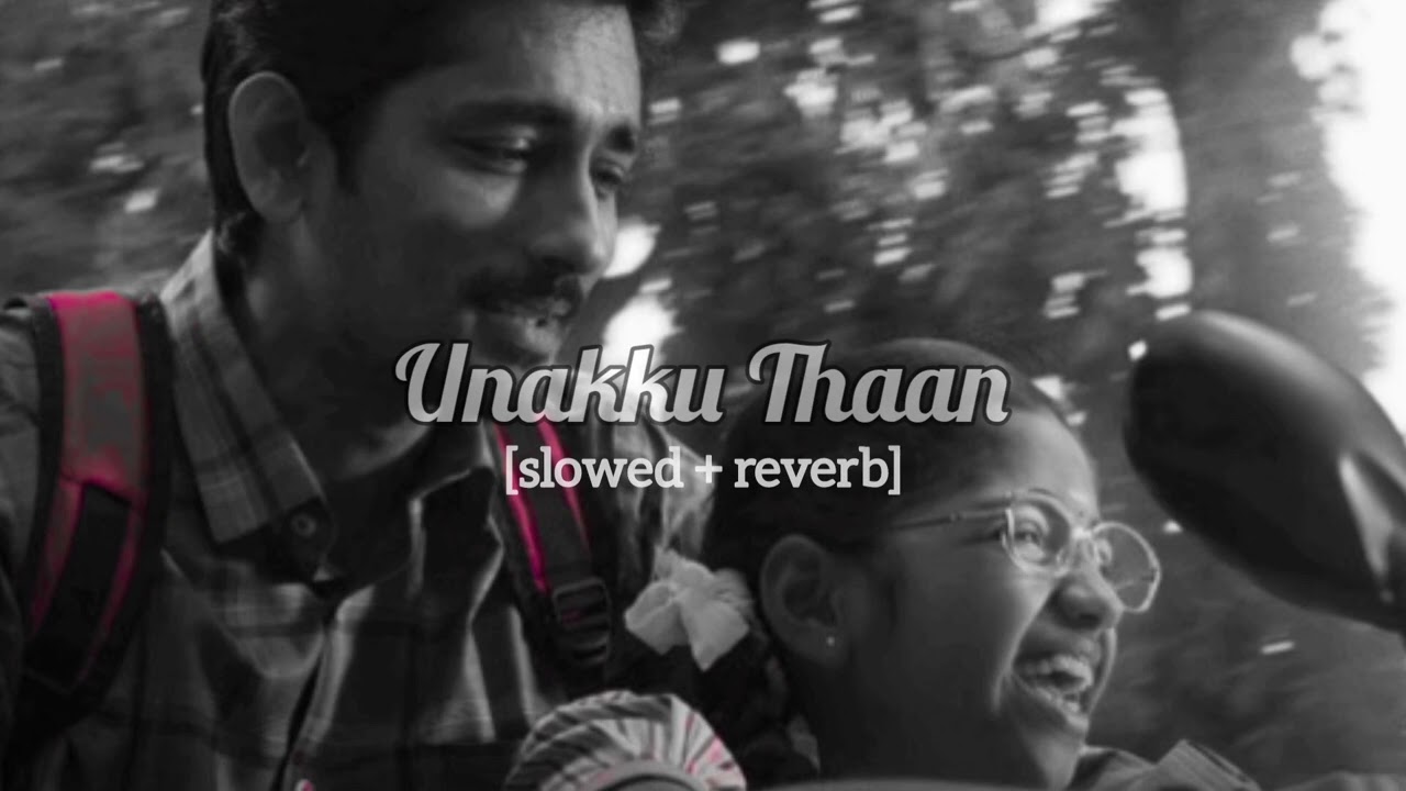 Unakku Thaan | Slowed + Reverb | Santhosh Narayanan | Tamil Lofi | Lofi Loop