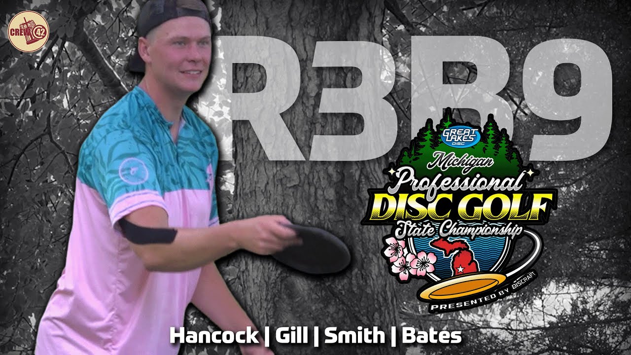 2025 Michigan Pro State Championships | MPO Final B9 | Hancock, Gill, Smith, Bates