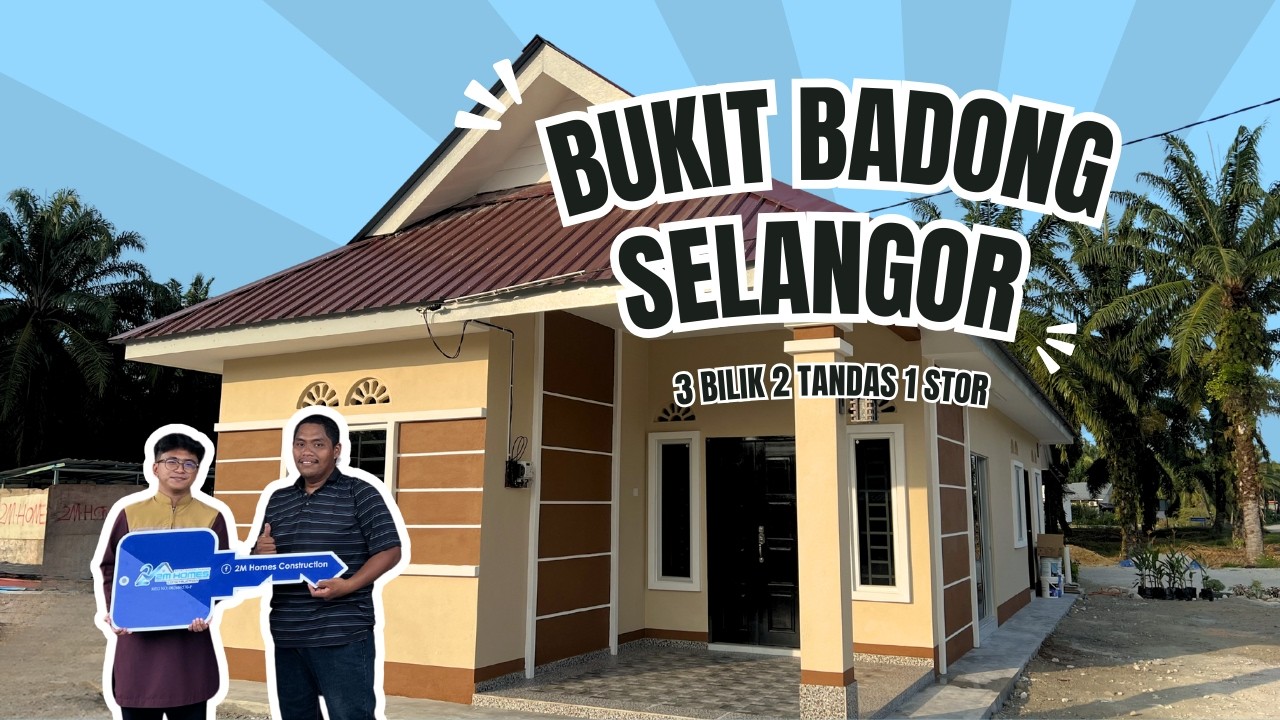 HOUSE TOUR : BUKIT BADONG, SELANGOR | 3 BILIK 2 BILIK AIR 1 STOR