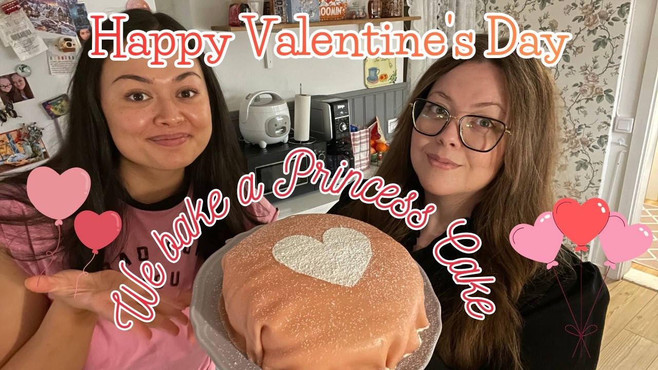 We Baked a Princess Cake for Valentine’s Day 💕